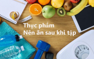 nên ăn gì sau khi tập